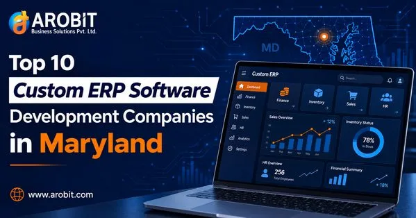 Top 10 custom ERP software development companies in Maryland