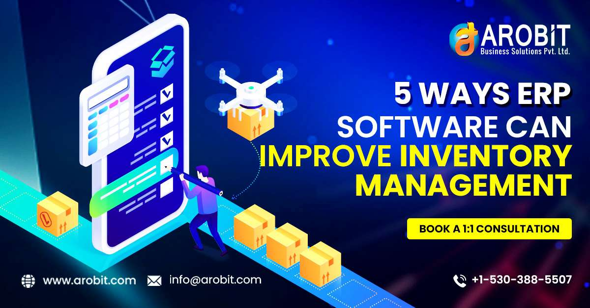 5 Ways ERP Software Can Improve Inventory Management