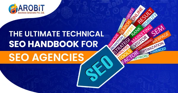 The Ultimate Technical SEO Handbook For SEO Agencies