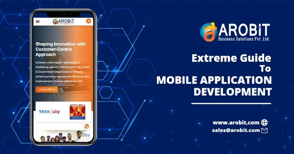 Extreme Guide to Mobile Application Development - Solution for Business Development